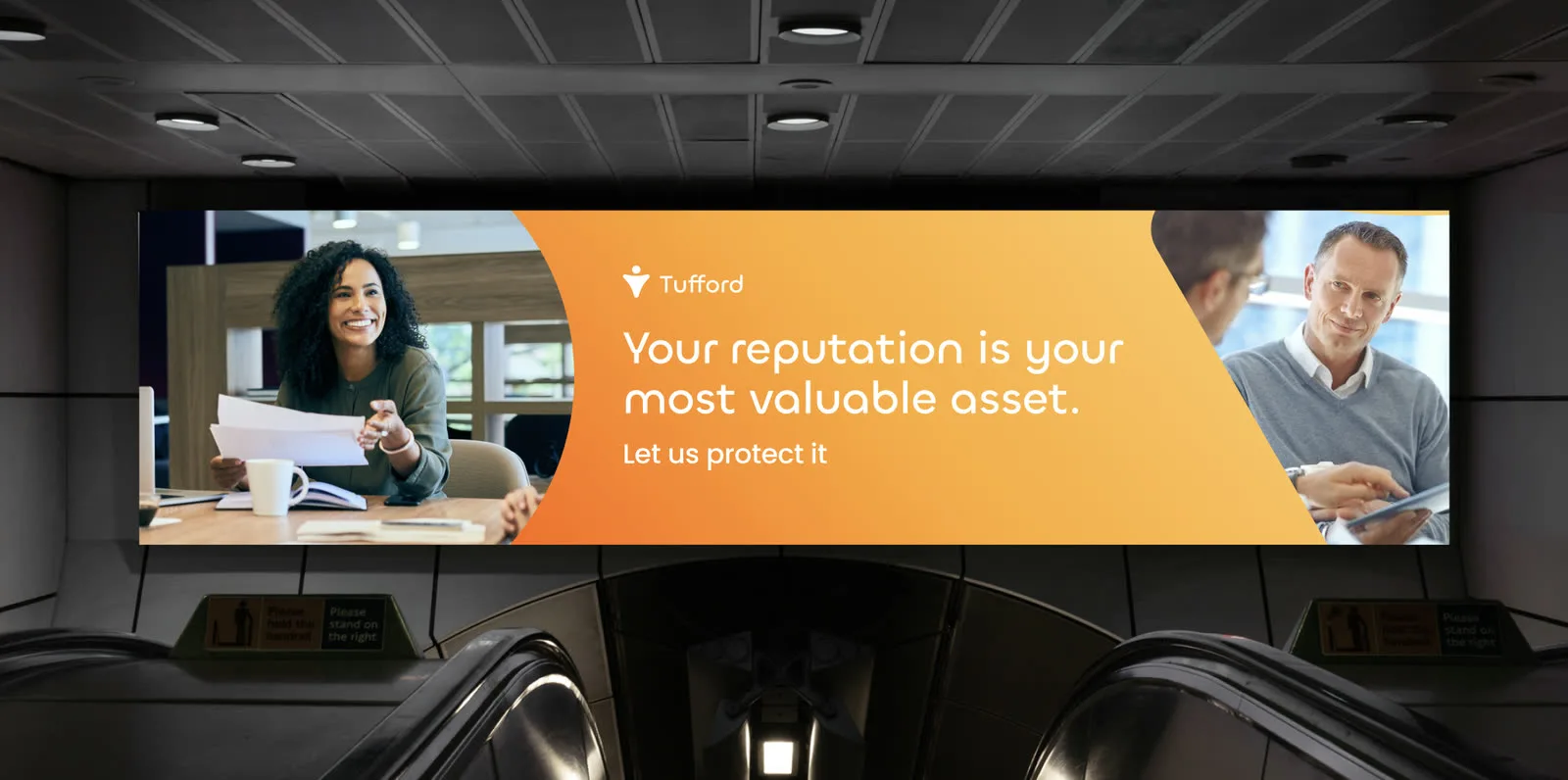 A Tufford out of home panel above an escalator reading Your reputation is your most valuable asset